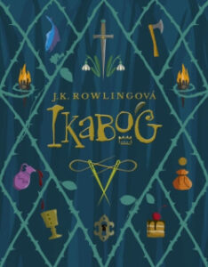 Ikabog – Joanne K. Rowlingová